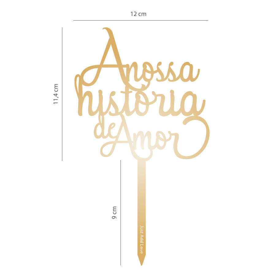 Topper Ouro A nossa história de Amor